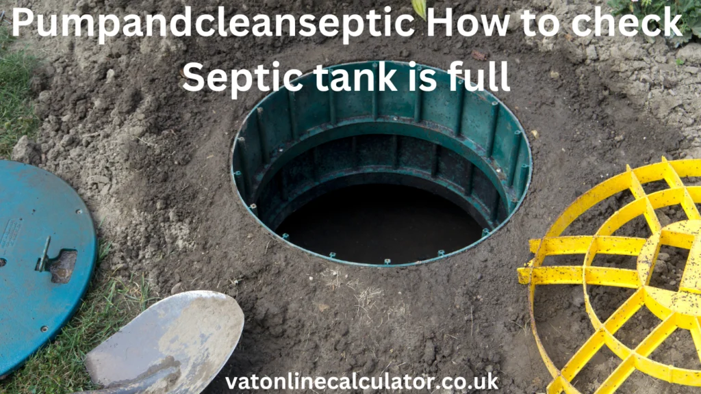 How Often Should You Pump Your Septic Tank