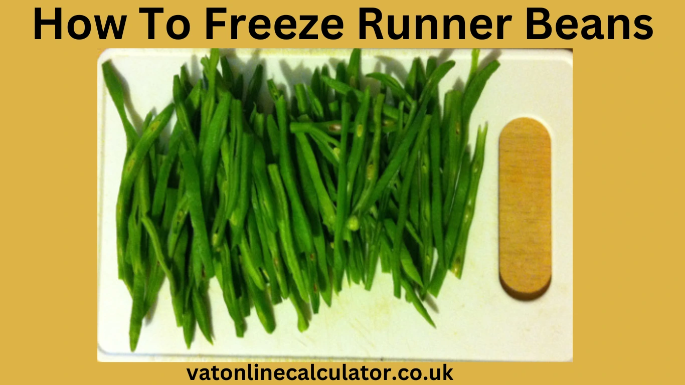 How To Freeze Runner Beans