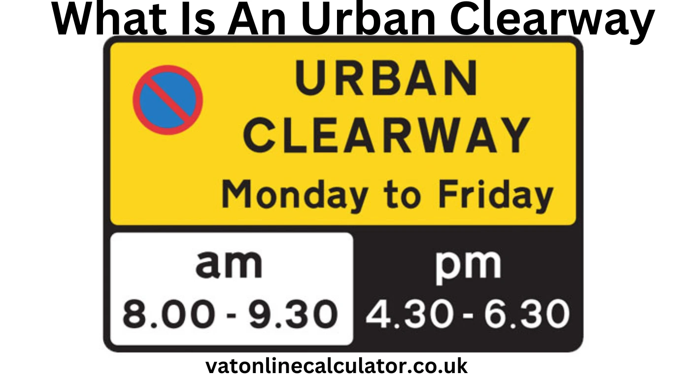 What is an urban clearway