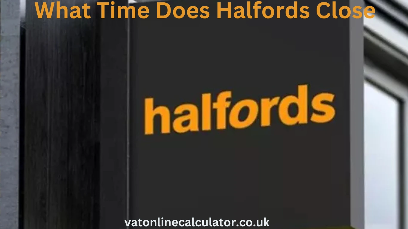 what time does halfords close