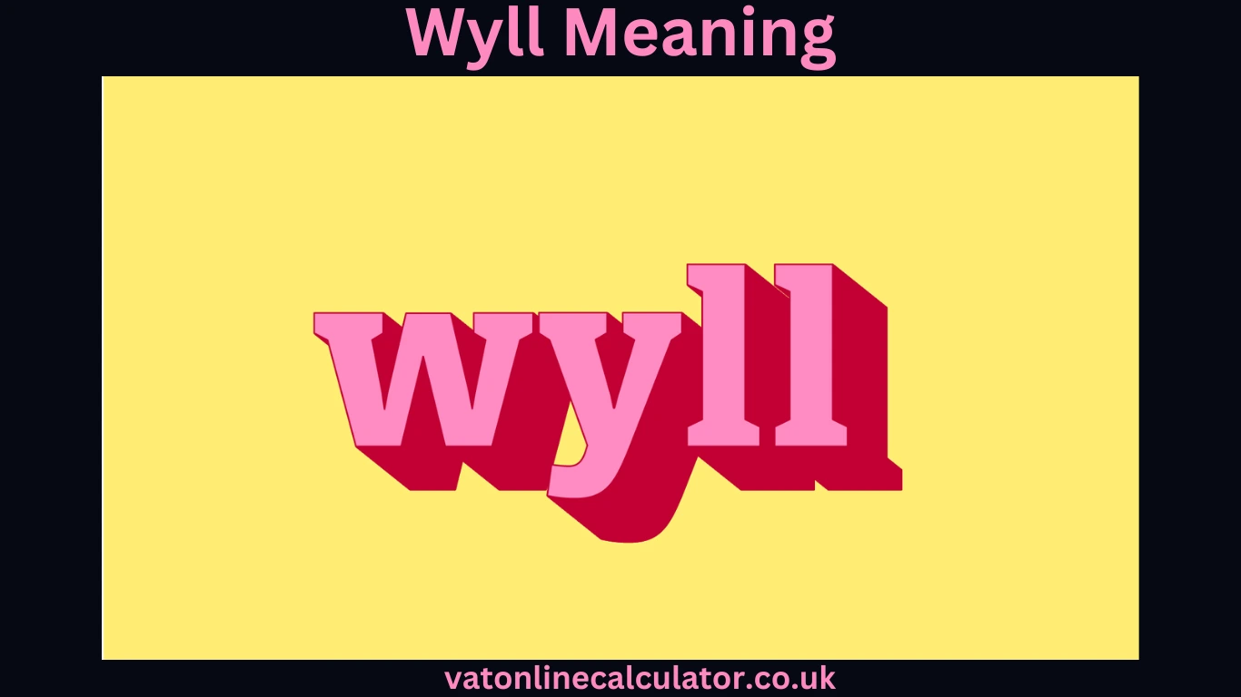 Wyll Meaning