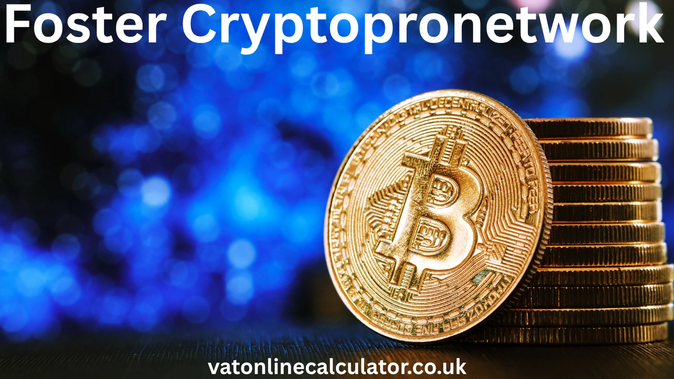 Foster Cryptopronetwork