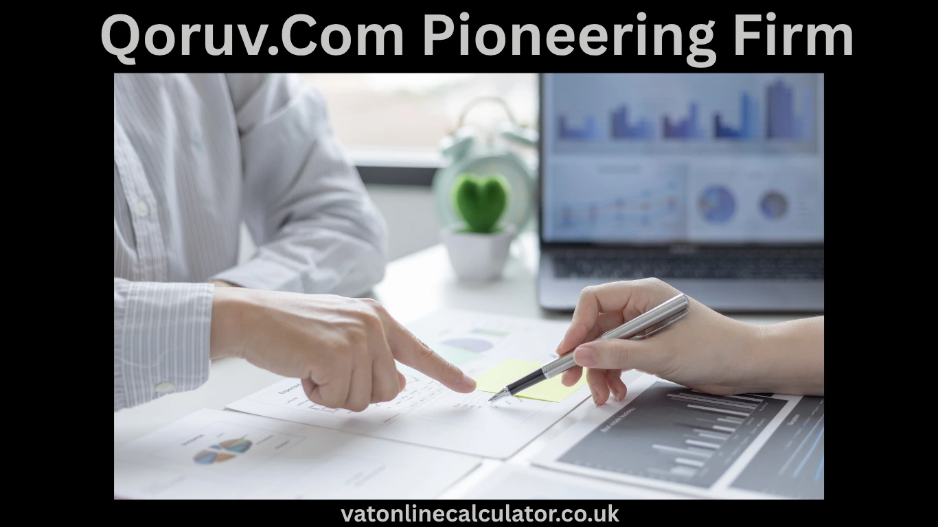 Qoruv.Com Pioneering Firm
