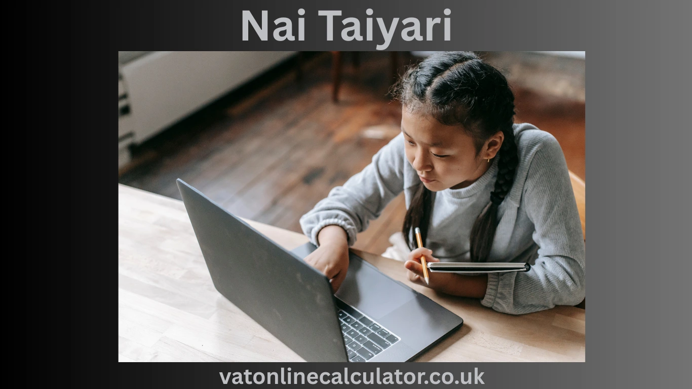 Nai Taiyari