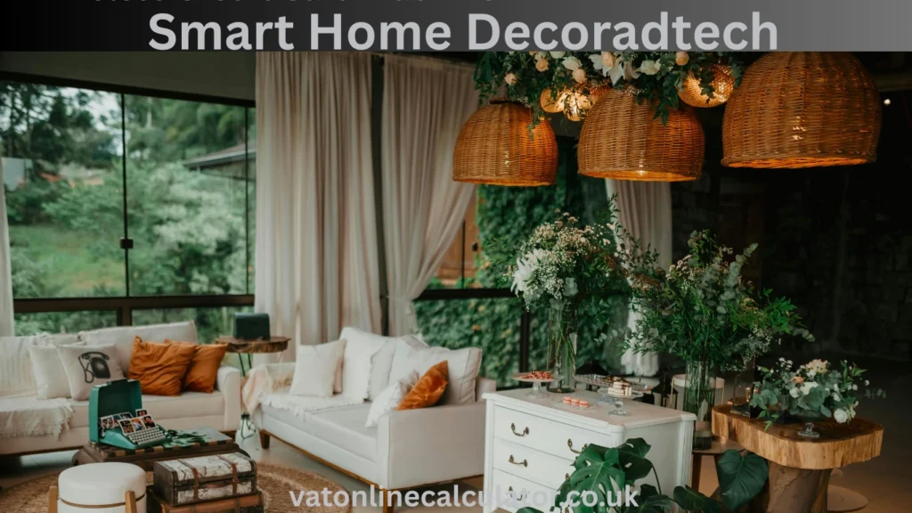 Smart Home DecorAdTech in Daily Life