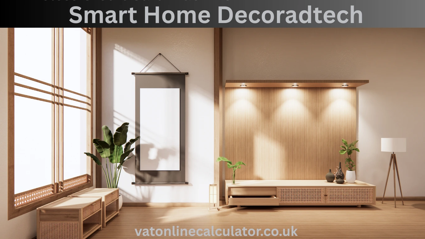 Smart Home Decoradtech