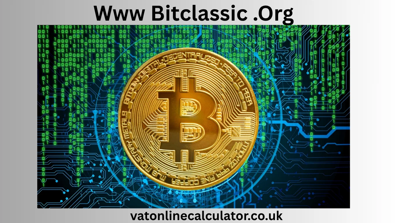 Www Bitclassic .Org