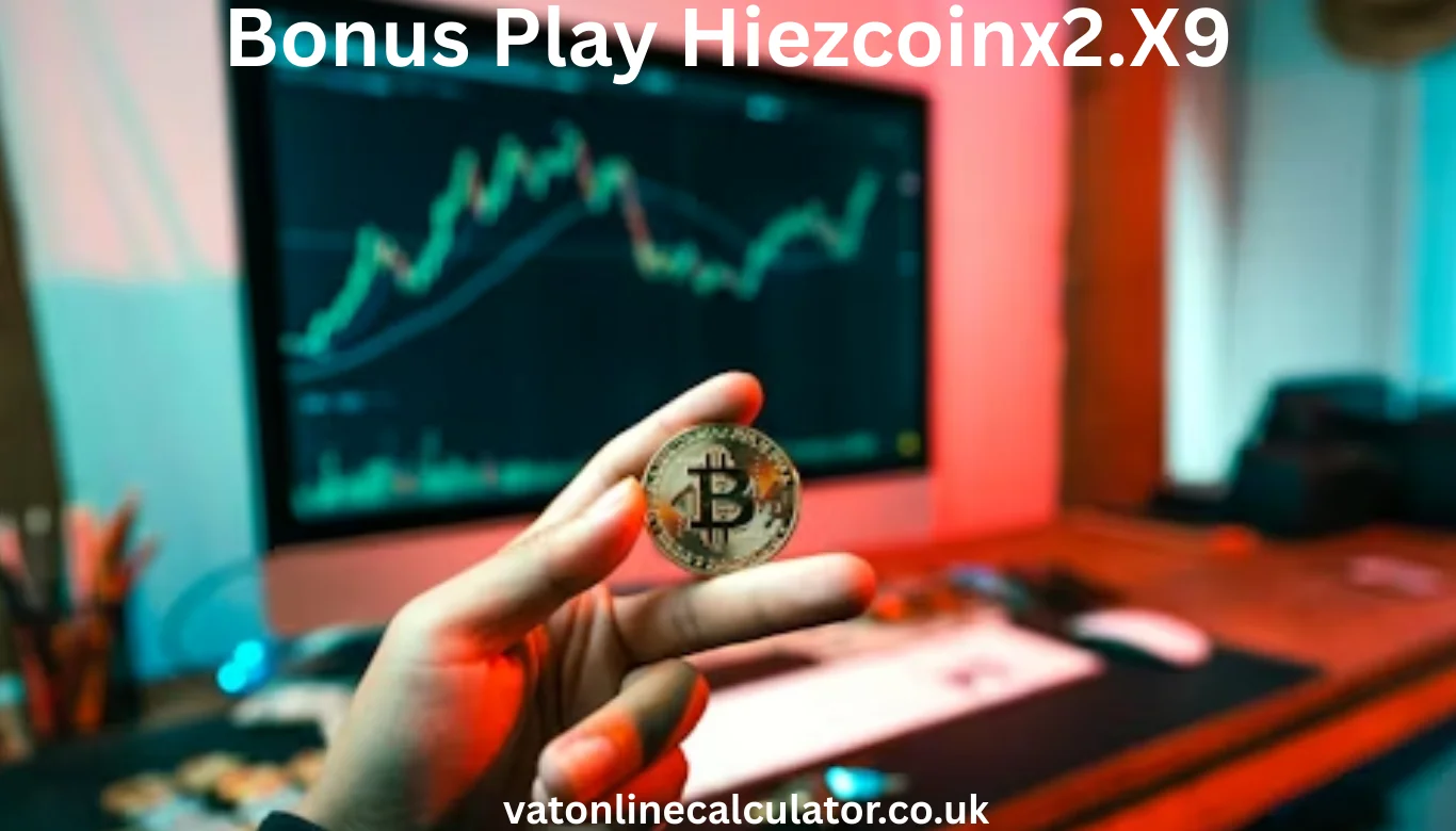 Bonus Play Hiezcoinx2.X9