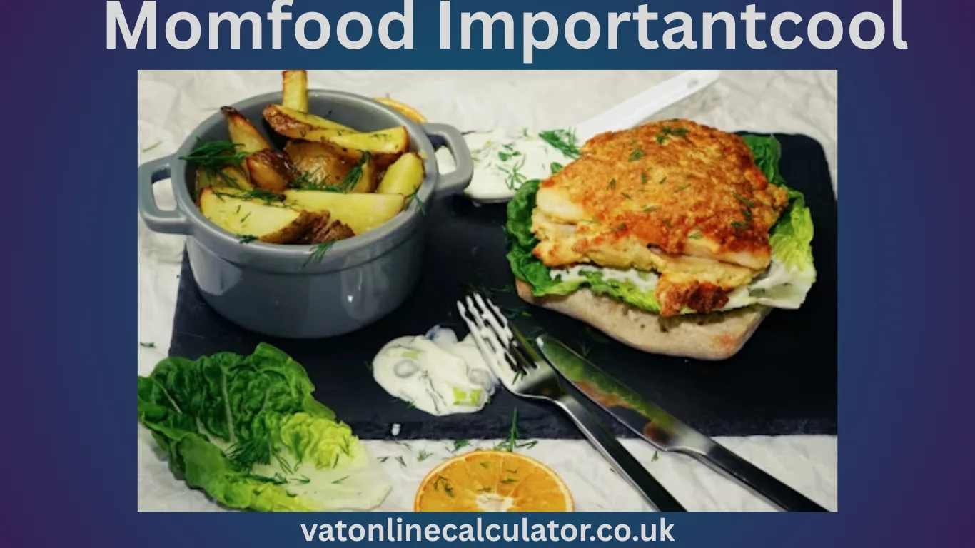 What Does Momfood Importantcool Mean Today