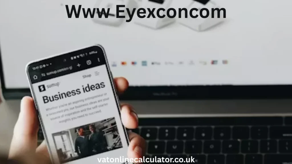 What www Eyexconcom Is Meant to Do