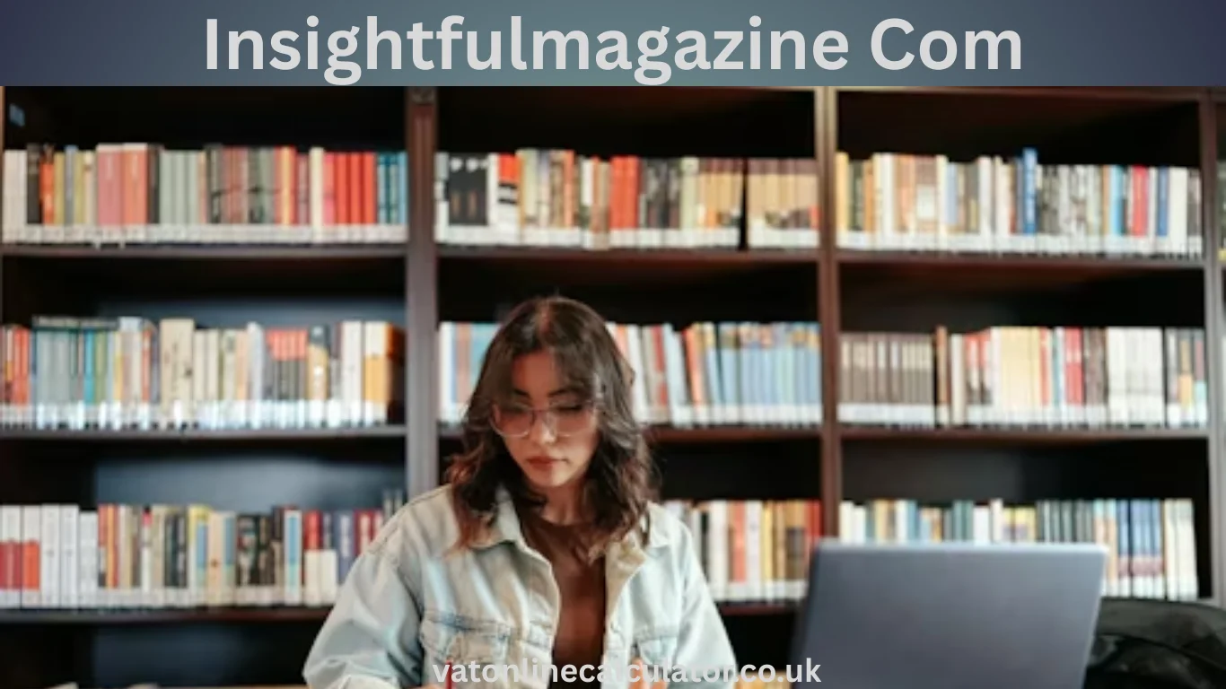 Insightfulmagazine Com