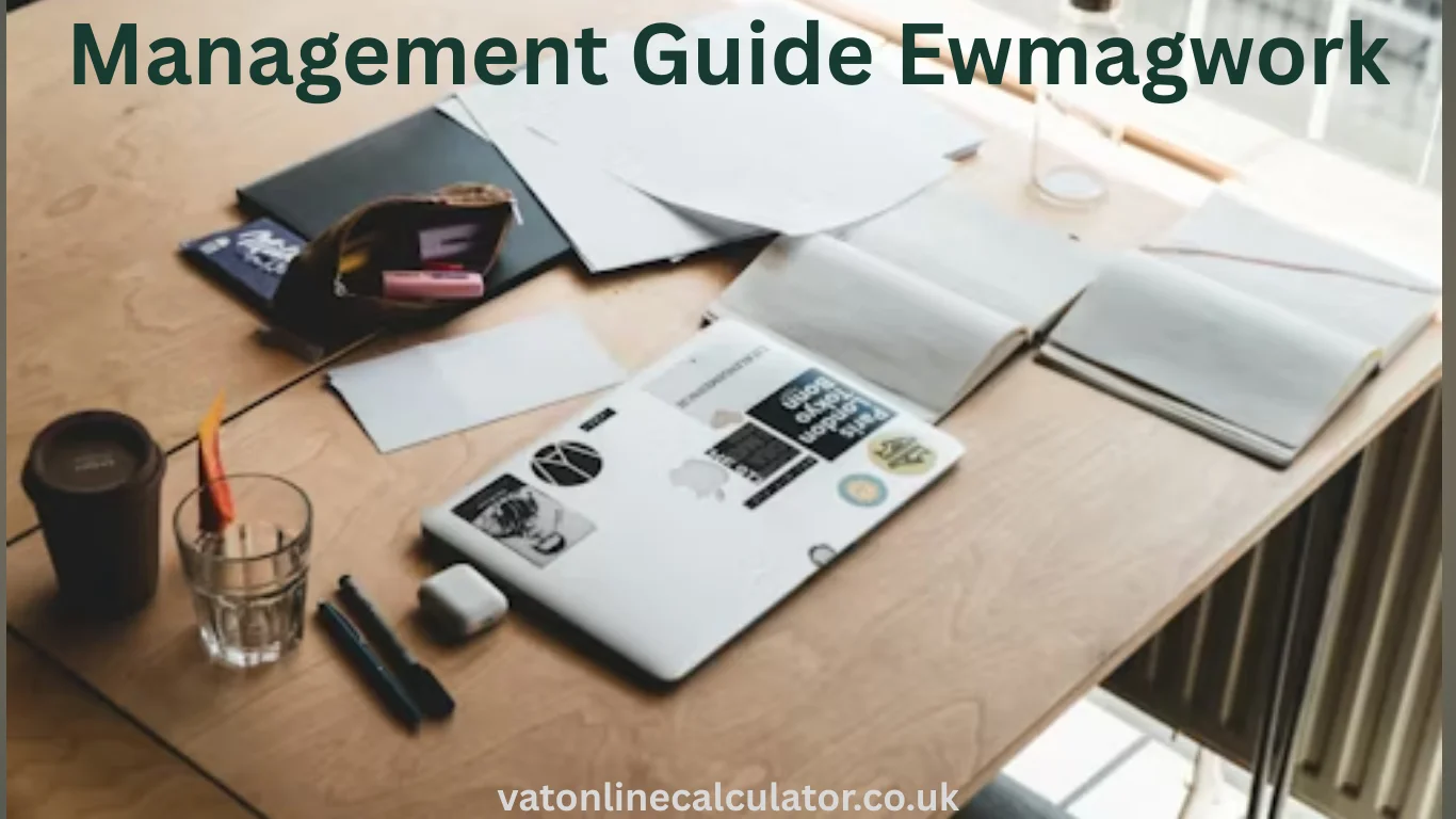 Management Guide Ewmagwork