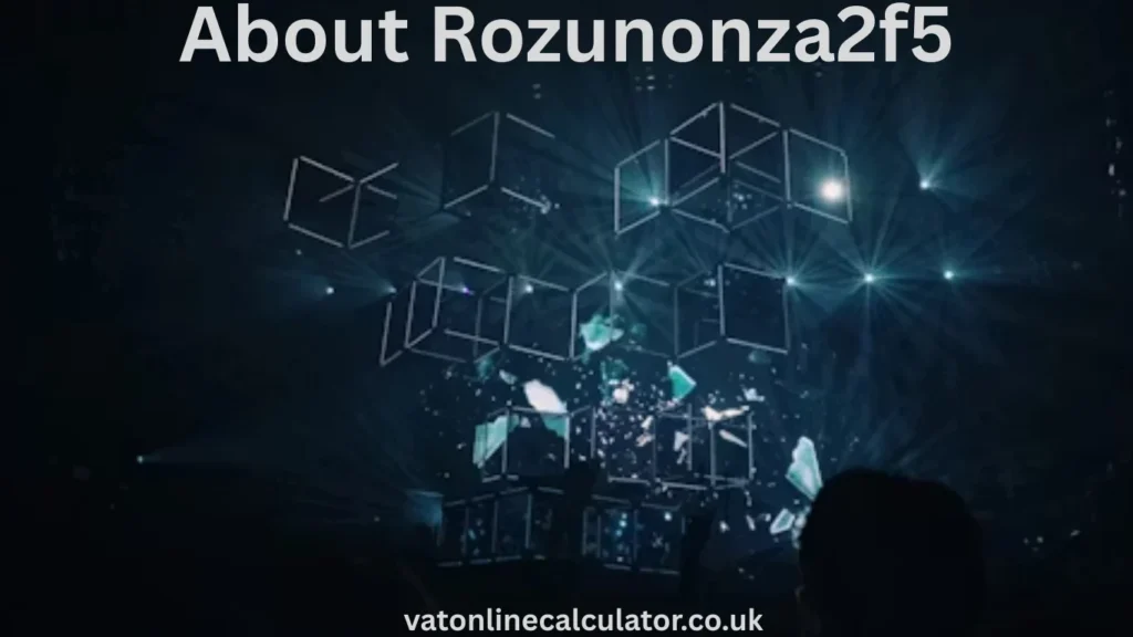 What About Rozunonza2f5 Means