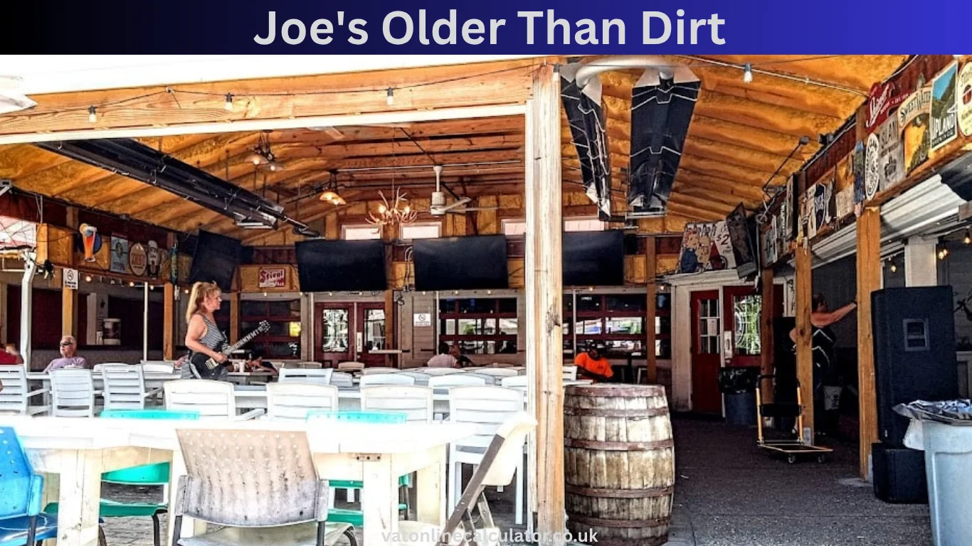 Joe's Older Than Dirt