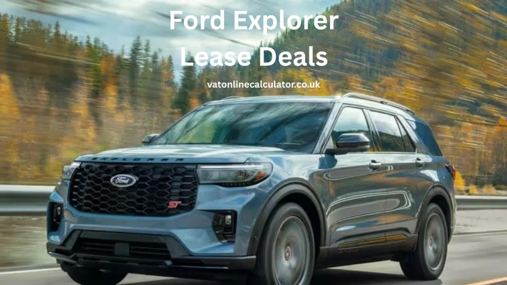 What Are Ford Explorer Lease Deals