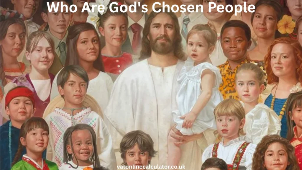 What Does “Chosen People” Mean