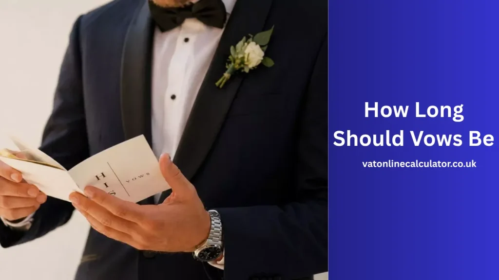 How Long Should Vows Be for the Perfect Ceremony