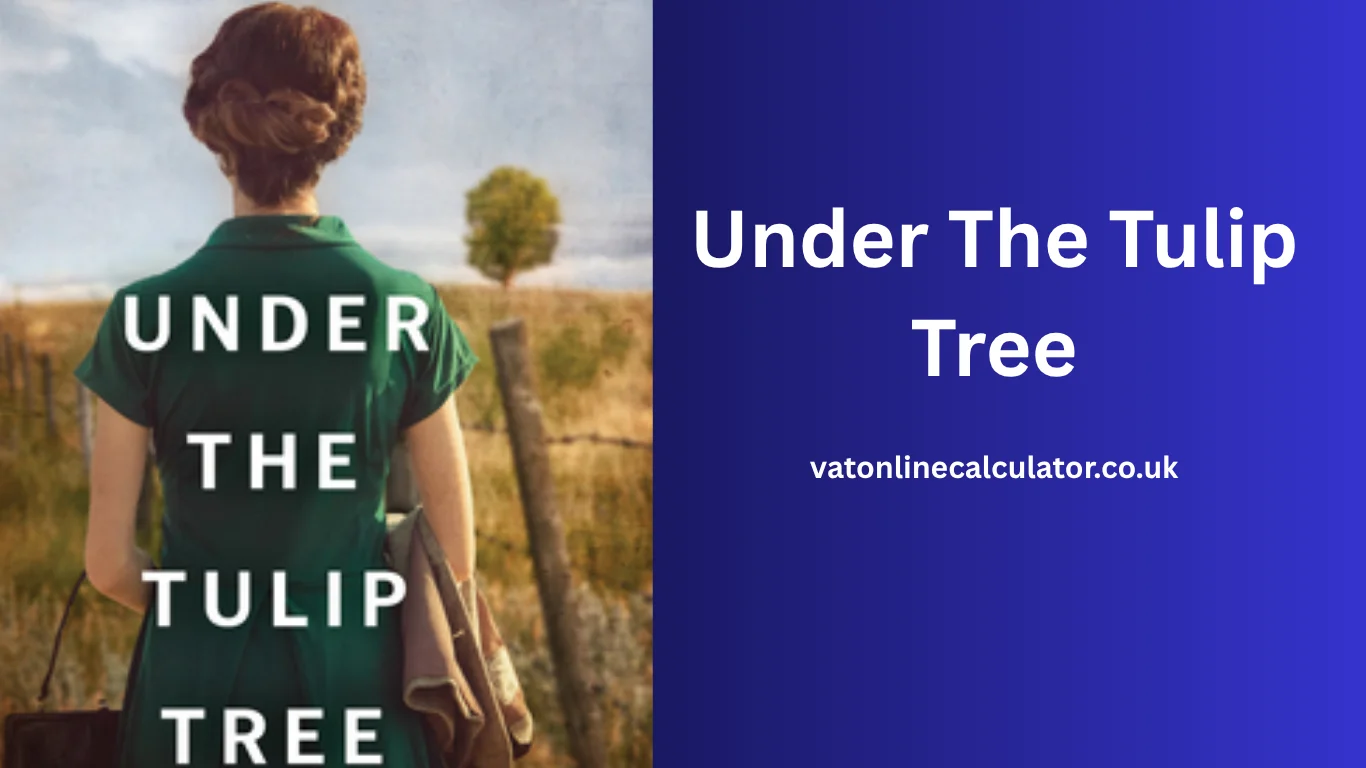 Under The Tulip Tree