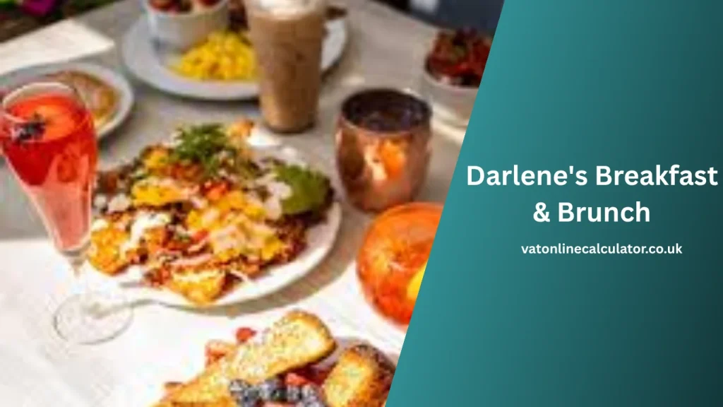 What Is Darlene's Breakfast & Brunch
