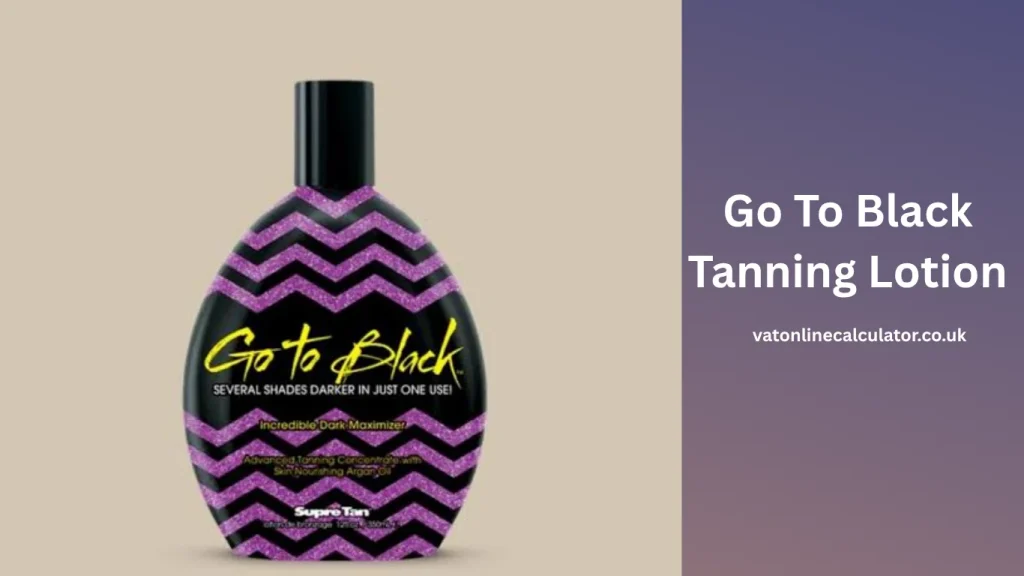 What Is Go To Black Tanning Lotion